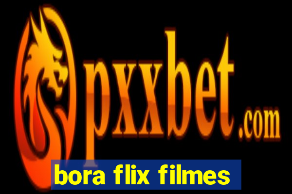 bora flix filmes